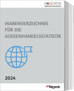 Warenverzeichnis 2024 - für die Aussenhandelsstatistik