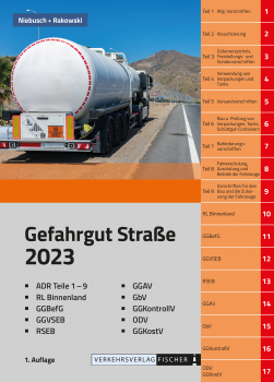 Gefahrgut Straße 2023 mit ADR und Gefahrgutvorschriftensammlung  - 1. Auflage