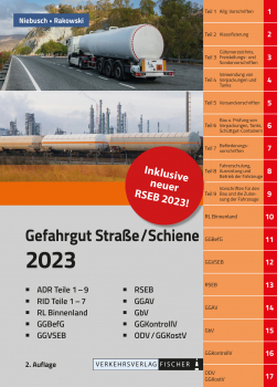 Gefahrgut Straße/Schiene 2023 - 2. Auflage - mit ADR/RID und Gefahrgutvorschriftensammlung