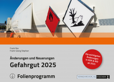 Änderungen und Neuerungen ADR/RID 2025 Folienprogramm