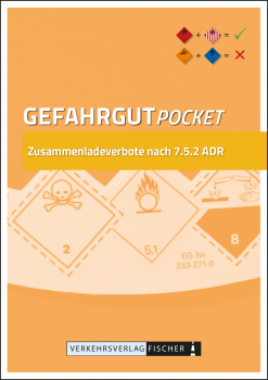 Gefahrgut Pocket Zusammenladeverbote nach 7.5.2 ADR