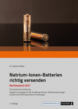 Natrium-Ionen-Batterien richtig versenden - Rechtsstand 2027
