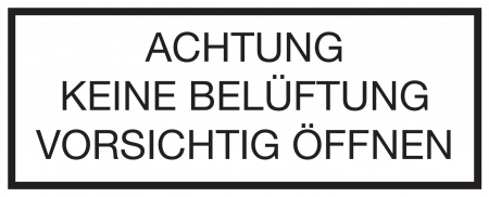 PVC-Aufkleber nach ADR CV 36 - Achtung - Keine Belüftung - Vorsichtig öffnen