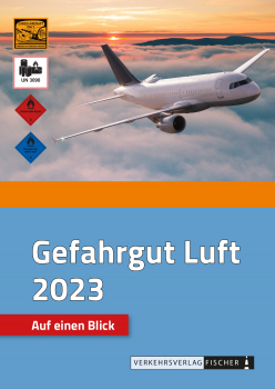 Gefahrgut Luft 2023 - Auf einen Blick (Faltblatt)
