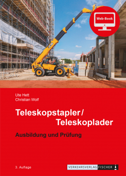 Teleskopstapler/Teleskoplader - Ausbildung und Prüfung - Web-Book