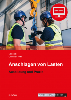 Anschlagen von Lasten - Ausbildung und Praxis - Web-Book