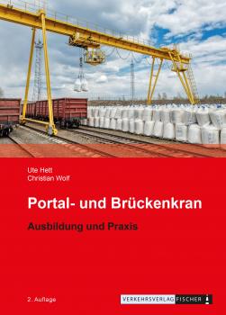 Portal- und Brückenkran - Ausbildung und Praxis