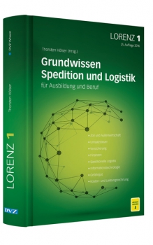 Lorenz Band 1 - Grundwissen Spedition und Logistik