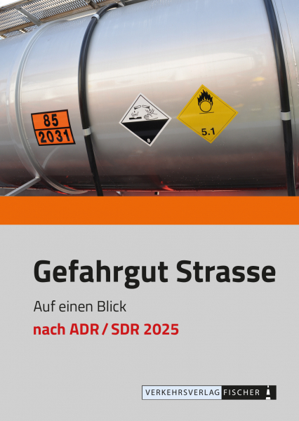Gefahrgut Strasse Schweiz auf einen Blick nach ADR 2025 (Faltblatt)