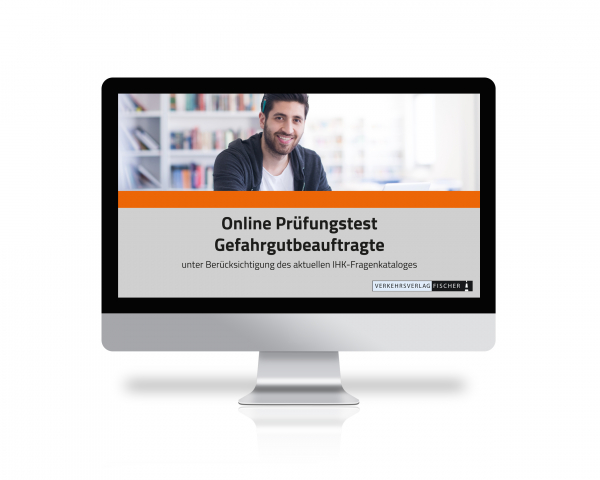Prüfung Gefahrgut-Beauftragte 2025 Online-Test (ohne Buch)