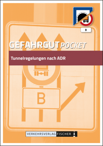 Gefahrgut Pocket Tunnelregelungen nach ADR 2025
