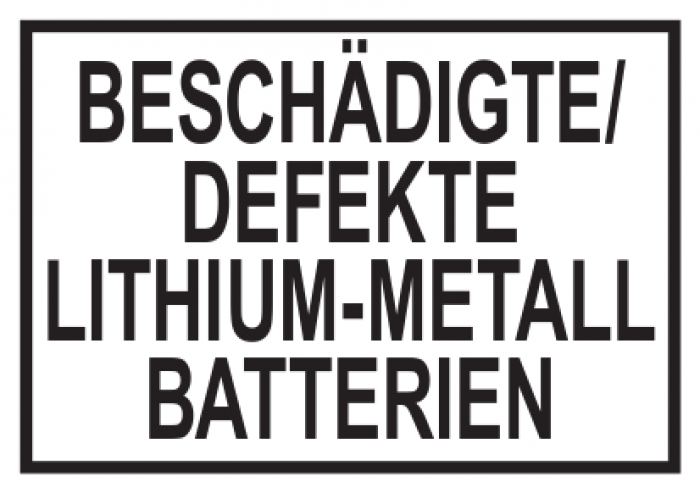Kennzeichen Beschädigte/Defekte Lithium-Metall-Batterien