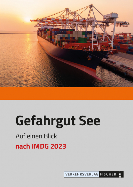 Gefahrgut See auf einen Blick nach IMDG-Code Amdt. 41/22 (Faltblatt)
