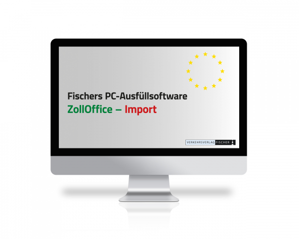 Fischers PC-Ausfüllsoftware ZollOffice-Import