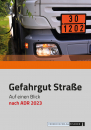 Gefahrgut Straße auf einen Blick nach ADR 2023 (Faltblatt)