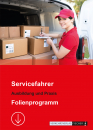 Folienprogramm Servicefahrer - Ausbildung und Praxis