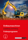 Folienprogramm Erdbaumaschinen - Ausbildung