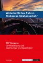 Berufskraftfahrer Kompass - Wirtschaftliches Fahren - Risiken im Straßenverkehr