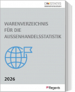 Warenverzeichnis 2026 - für die Aussenhandelsstatistik