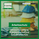 Jahresunterweisung Arbeitssicherheit und Gesundheitsschutz - E-Learning