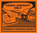 Kennzeichnung Cargo Aircraft Only - PVC-Folie